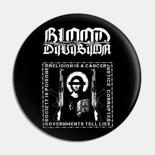 BLOOD DIVISION "Religion is Cancer" Pin