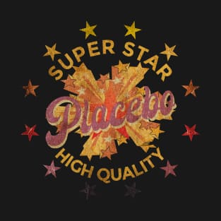 SUPER STAR - Placebo T-Shirt