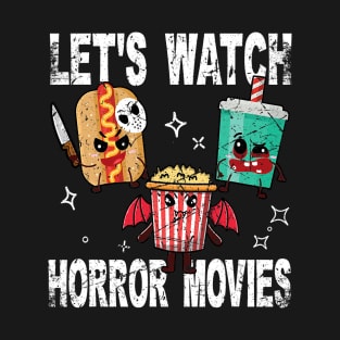 Retro Lets Watch Horror Movies Cute Halloween Costume T-Shirt