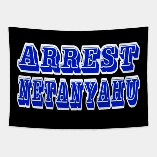 Arrest Netanyahu - Back Tapestry