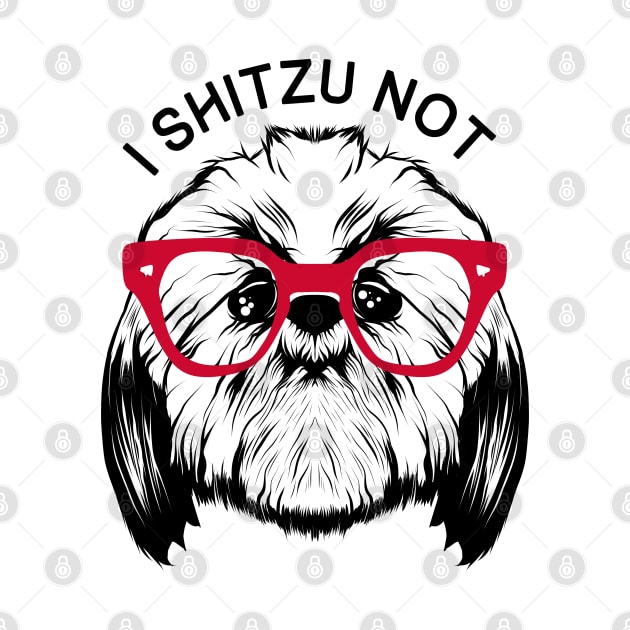 I SHITZU NOT by mikethepacheco