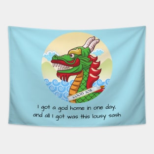 All I Got Was This Lousy Sash Tapestry