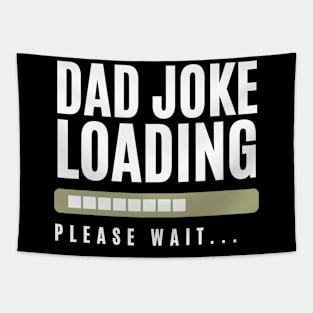 Dad Joke Loading Tapestry