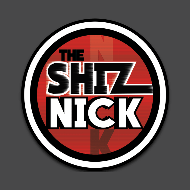 The ShizNick by G9Design