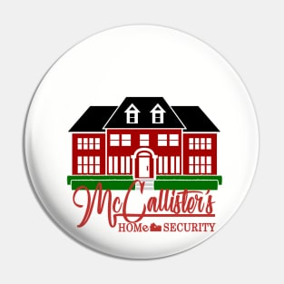 McCallister's Home Security Pin