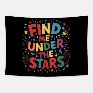 Find me under the stars Tapestry