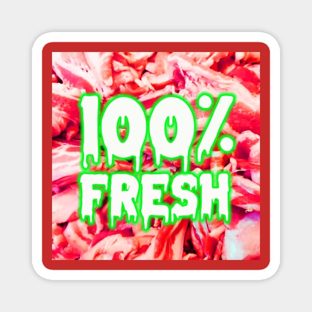 100% FRESH MARKET Magnet by ZOO OFFICIAL