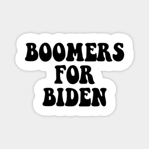 boomers for biden Magnet by style flourish