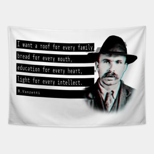 Vanzetti and anarchy quote Tapestry