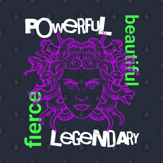 Women's Empowerment Medusa | Powerful, Fierce, Beautiful, Legendary Streetwear by NerdyWerks