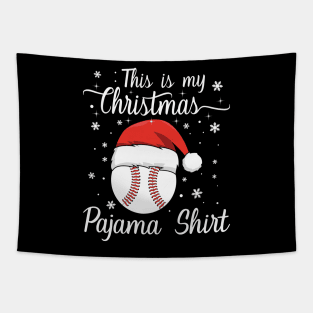 This Is My Christmas Baseball Pajama Tapestry