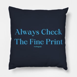 Always check the fine print Pillow