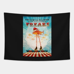 Peace on Earth and Good Will Toward Freaks Tapestry