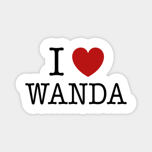 I Love Wanda Magnet