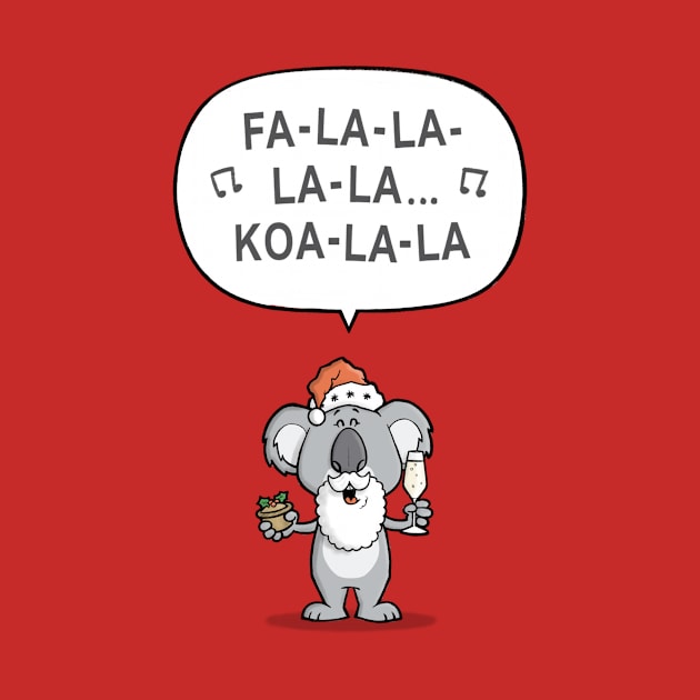 Fa La La La La Koala La by CarlBatterbee