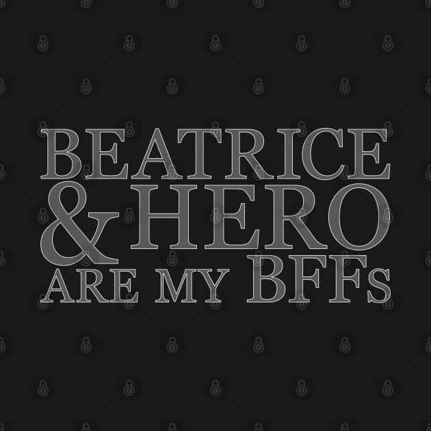 Book BFFs - Beatrice/Hero by jayMariah