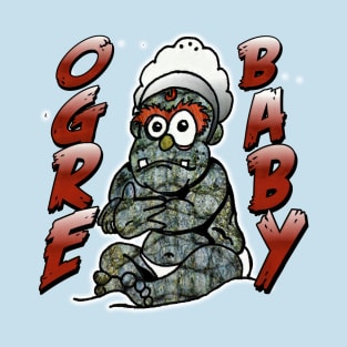 Ogre Baby T-Shirt