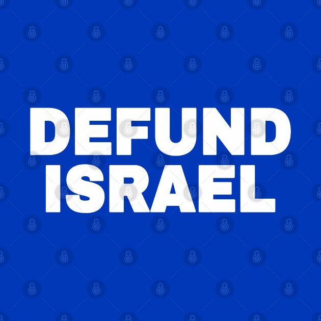 DEFUND ISRAEL - White - Vertical - Double-sided by SubversiveWare
