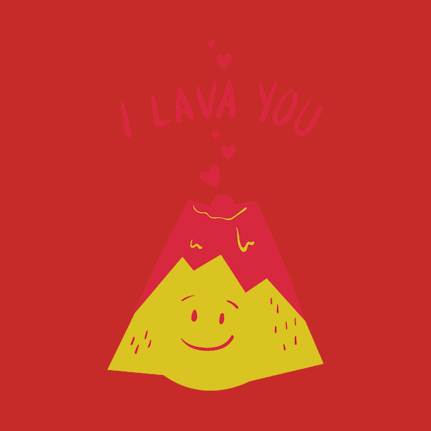 I lava you T-shirt by illustrata