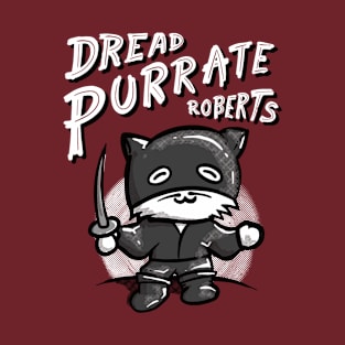 Dread Purrate Roberts T-Shirt