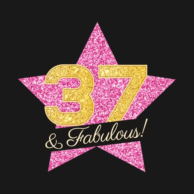 37th Birthday Gifts Women Fabulous - Pink Gold by BetterManufaktur