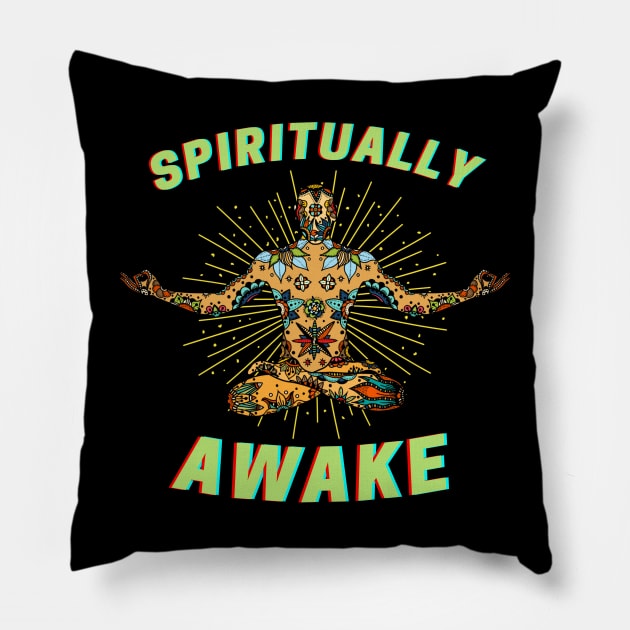 Spiritually Awake Pillow by Hypnotic Highs