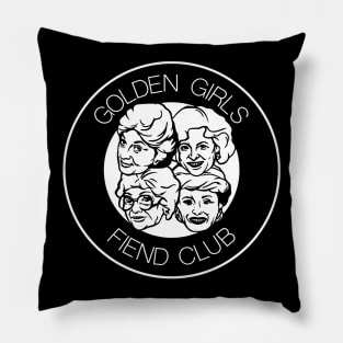 Golden Girls Fiend Club Funny FanArt Punk Design Pillow