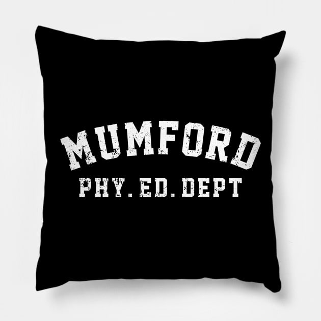 Mumford Physical Education Dept Pillow by Azarine