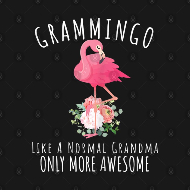 Womens Grammingo Like An Grandma Only Awesome Floral Flamingo Gift by KIMIKA