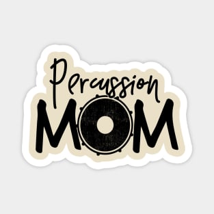 Marching Band - Funny Percussion Mom Gift Magnet
