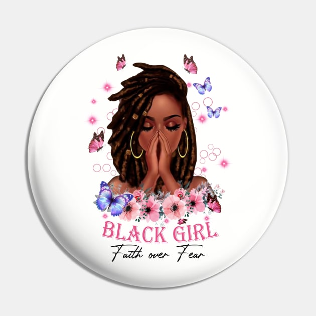 Black Girl, Faith Over Fear, Black Girl Magic Pin by UrbanLifeApparel