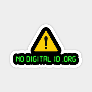 No Digital ID Magnet