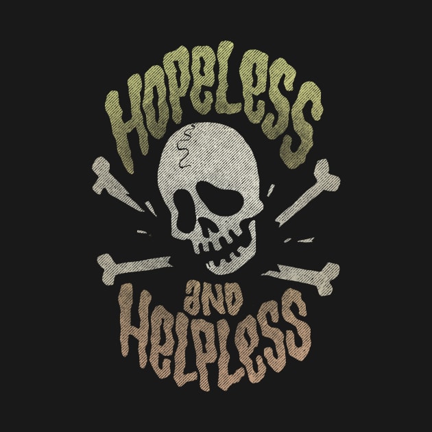 Hopeless & Helpless by RobS