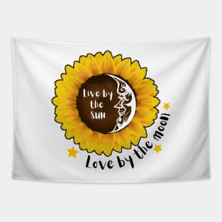 Live By the Sun Love By The Moon Tapestry