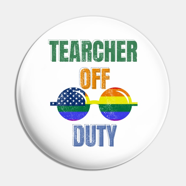 Teacher off Duty Pin by Artistic Design