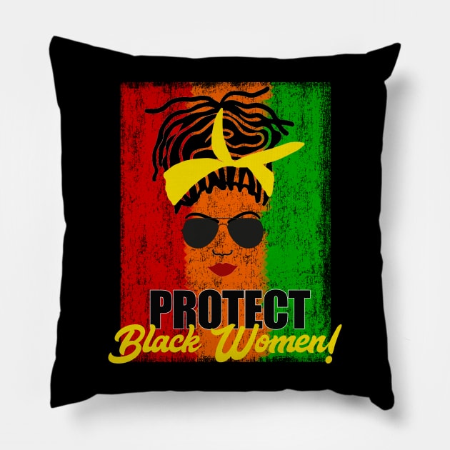 Protect Black Women Locs Pillow by blackartmattersshop