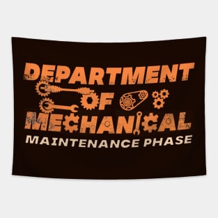 Maintenance Phase department on mechanical Tapestry