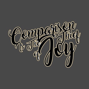 Thief of Joy T-Shirt