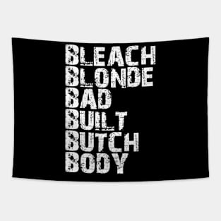 Bleach blonde bad built butch body Tapestry