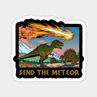 Send The Meteor Magnet