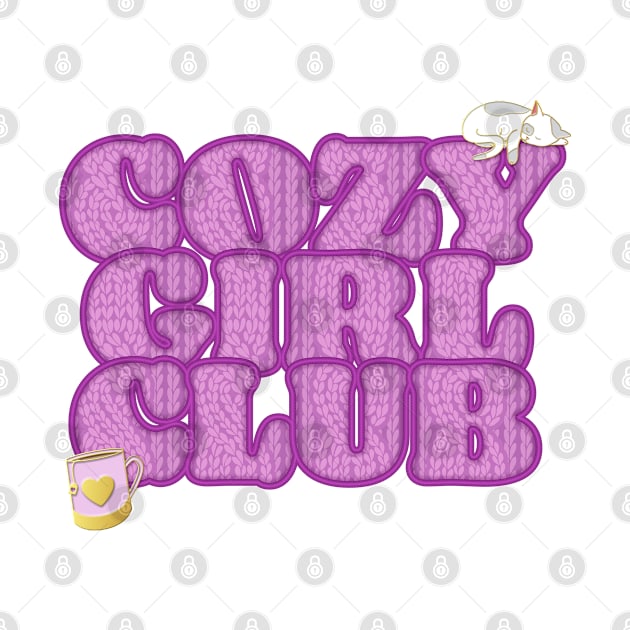 Cozy Girl Club by LSDesigns