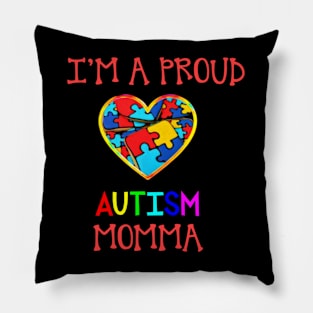 Proud Autism Momma Pillow