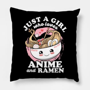 Just a Girl Who loves Anime and Ramen kawaii Otaku Lifestyle Pillow