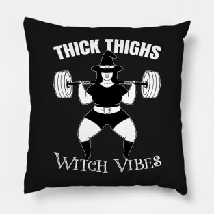 Thick Thighs Witch Vibes Powerlifter witch Funny Halloween Gym Pillow