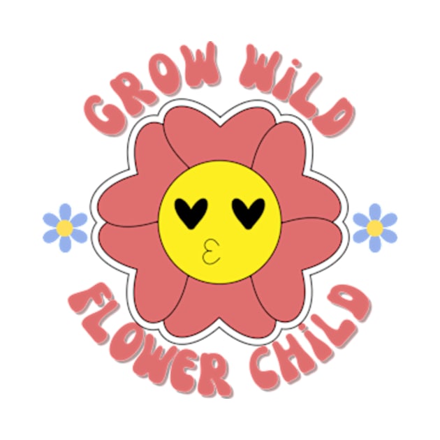 Grow Wild Flower Child Plant Lovers by larfly