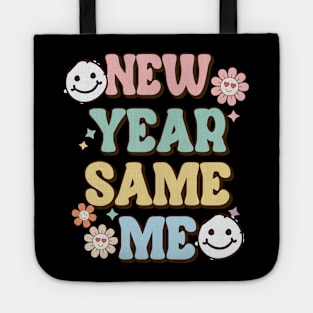 New Year Same me Tote