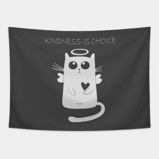 Kindness Is Choice Tapestry