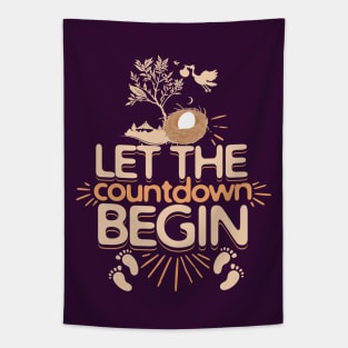 Let The Countdown Begin Pregnancy Funny and Holidays Baby Tapestry