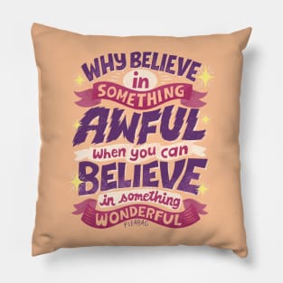 Something Wonderful Pillow