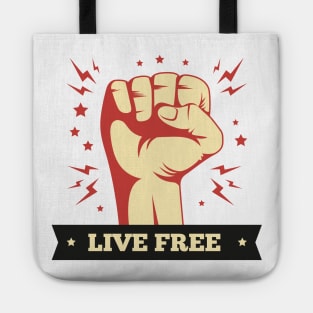 live free or die Tote